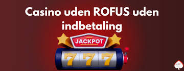 Casino Uden Rufus En Guide til Spil uden Bekymringer 878946300